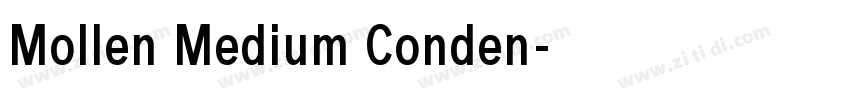 Mollen Medium Conden字体转换 Mollen Medium Conden字体转换